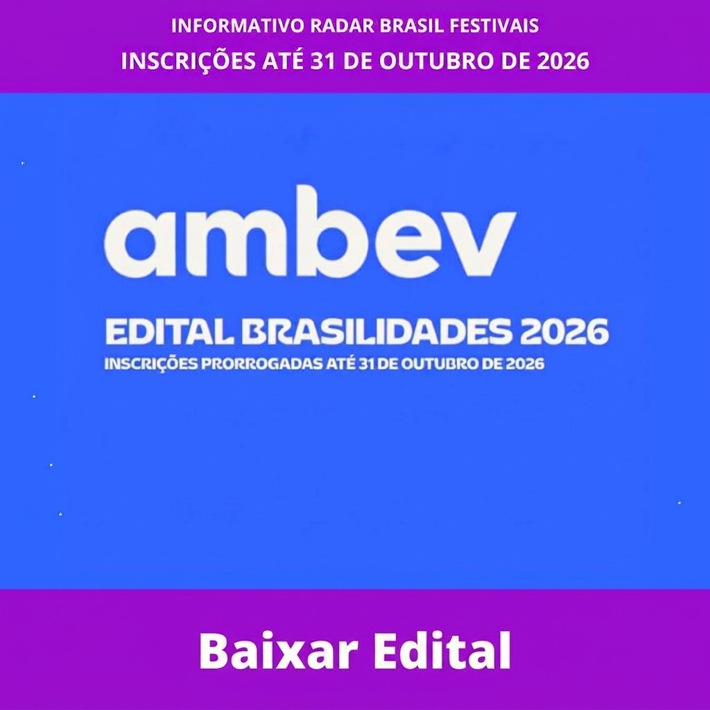 edital ambev brasilidades